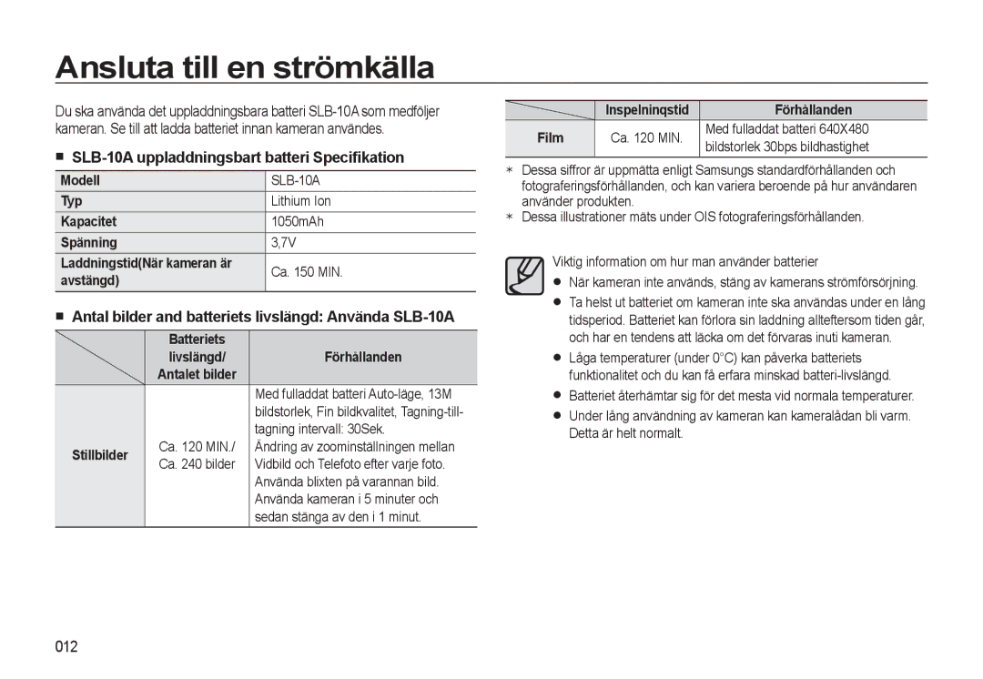 Samsung EC-L310WNBA/E2, EC-L310WBBA/E3 manual Ansluta till en strömkälla, SLB-10A uppladdningsbart batteri Speciﬁkation, 012 