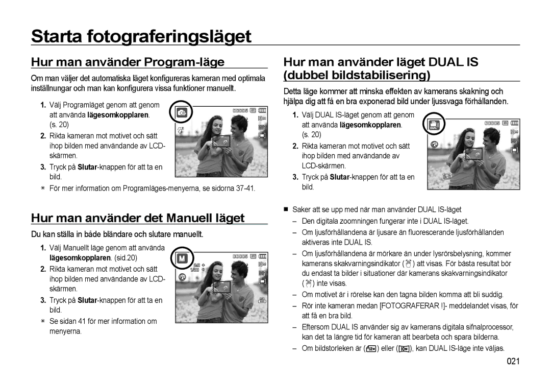 Samsung EC-L310WBBA/E2 manual Hur man använder Program-läge, Hur man använder läget Dual is dubbel bildstabilisering, 021 