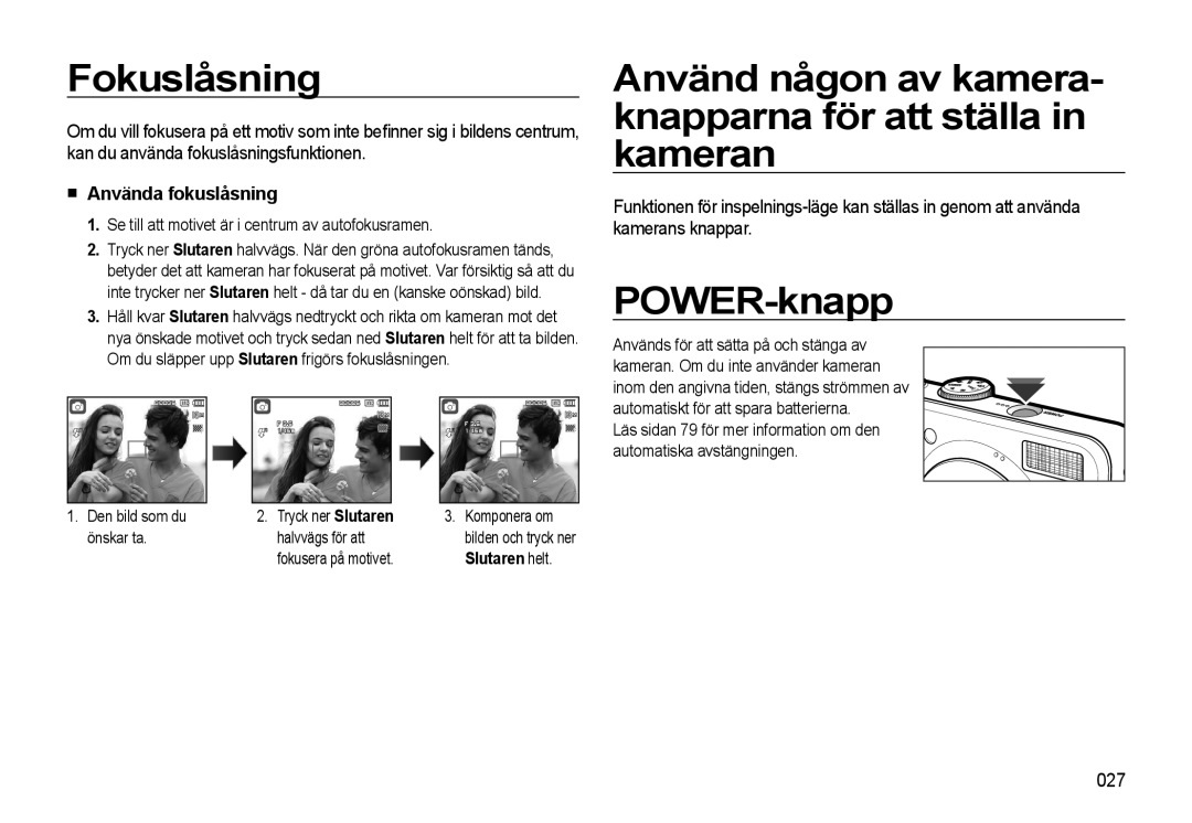 Samsung EC-L310WNBA/E2 manual Fokuslåsning, Använd någon av kamera- knapparna för att ställa in kameran, POWER-knapp, 027 