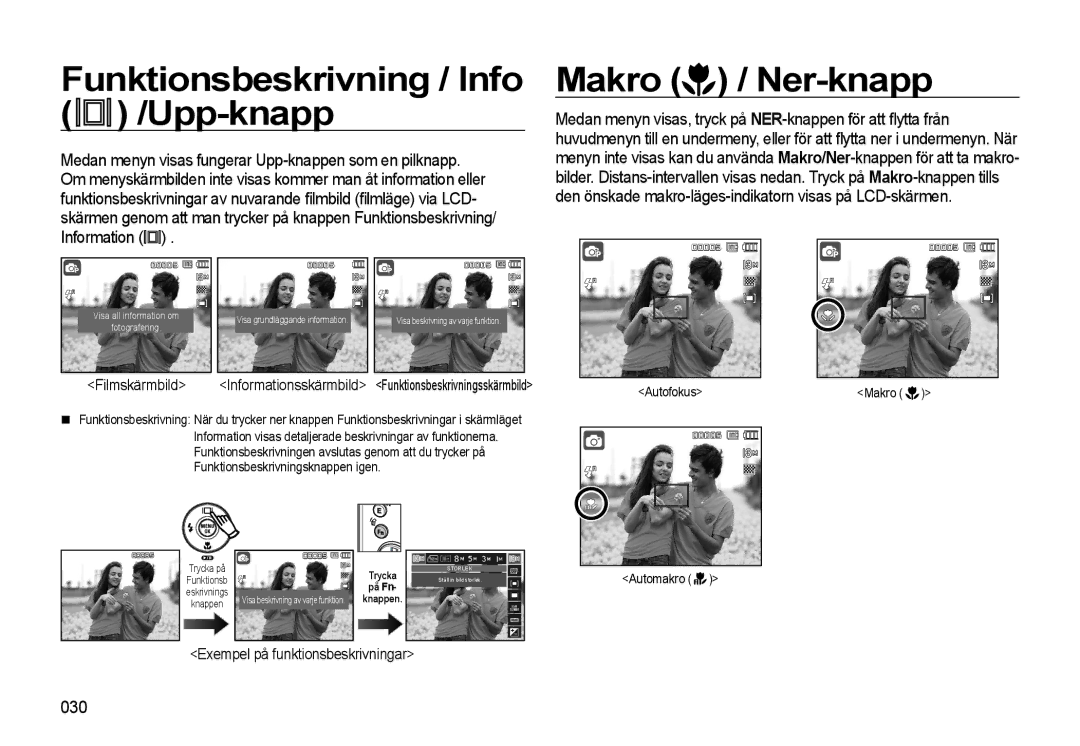 Samsung EC-L310WSBA/E2, EC-L310WBBA/E3 manual Funktionsbeskrivning / Info /Upp-knapp, Makro / Ner-knapp, 030, Filmskärmbild 