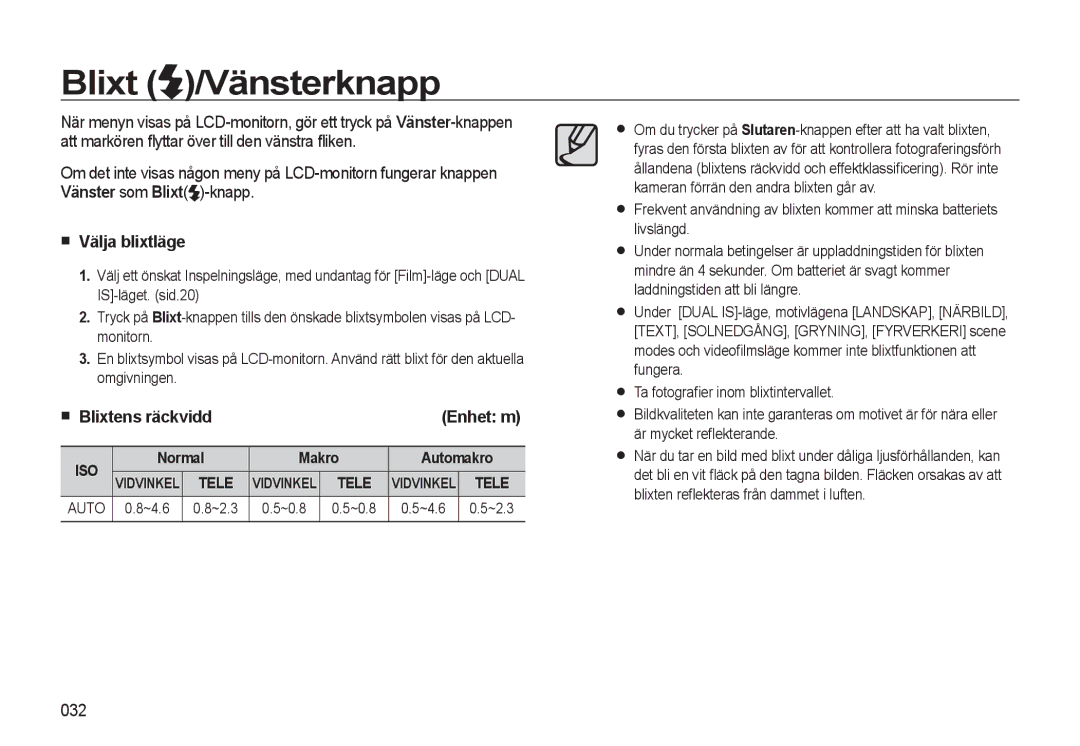 Samsung EC-L310WNBA/E2 manual Blixt /Vänsterknapp, Välja blixtläge, Blixtens räckvidd, 032, Normal Makro Automakro 