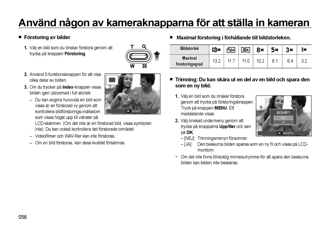 Samsung EC-L310WBBA/E2 manual Förstoring av bilder, Maximal förstoring i förhållande till bildstorleken, 056, Bildstorlek 