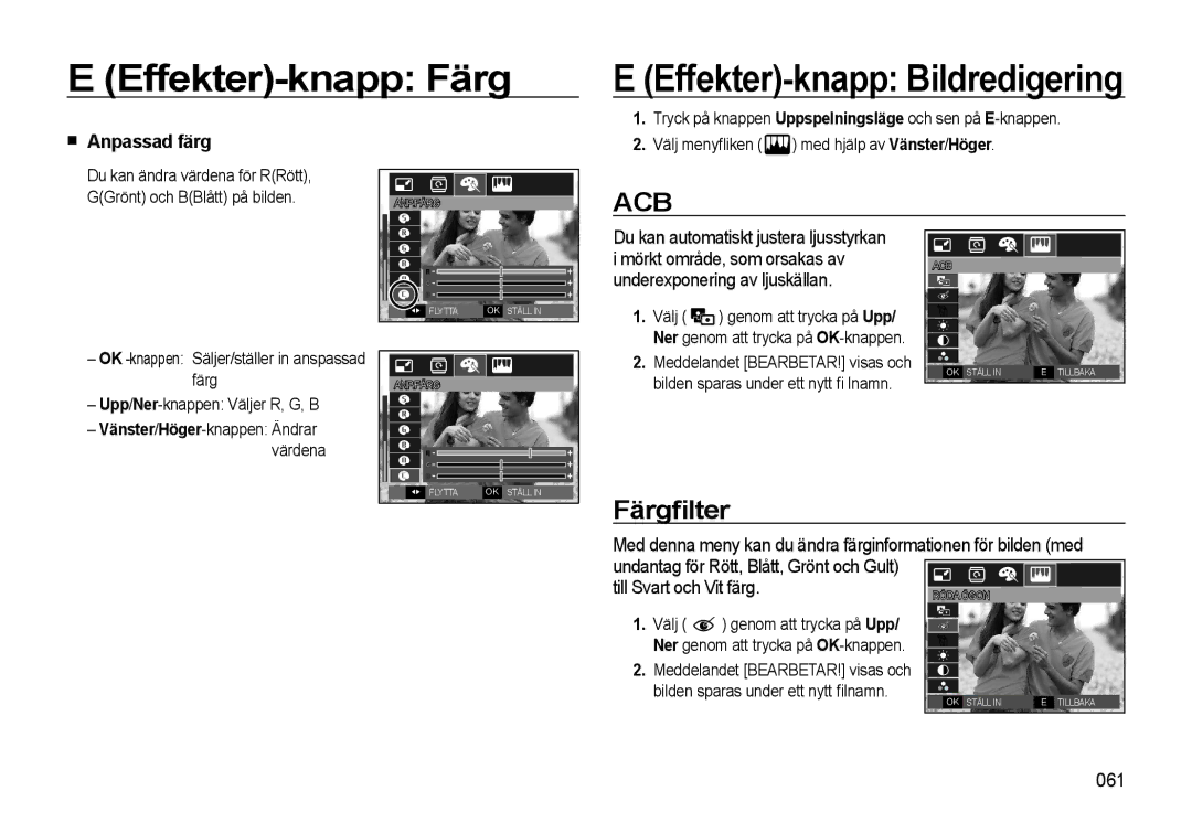 Samsung EC-L310WBBA/E2, EC-L310WBBA/E3, EC-L310WSBA/E2 manual Färgﬁlter, Anpassad färg, Till Svart och Vit färg, 061 