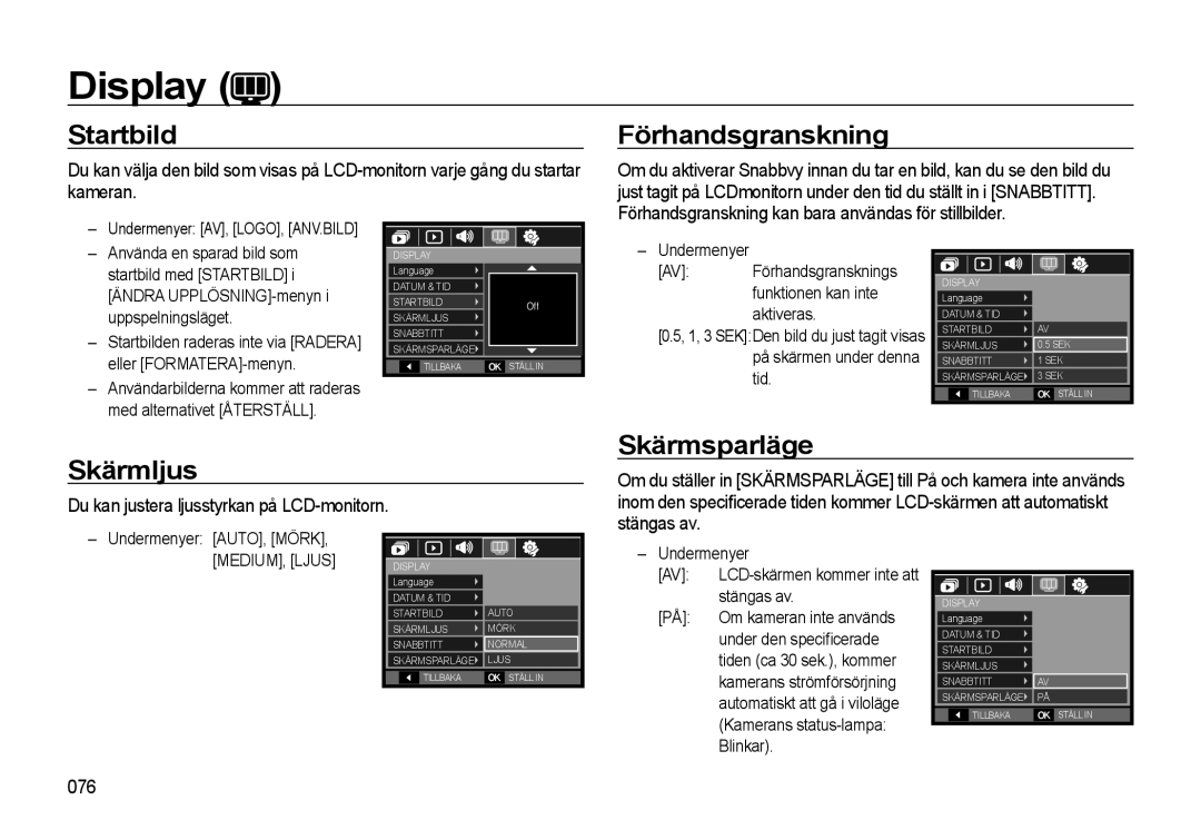 Samsung EC-L310WBBA/E2 Startbild Förhandsgranskning, Skärmljus, Skärmsparläge, Du kan justera ljusstyrkan på LCD-monitorn 