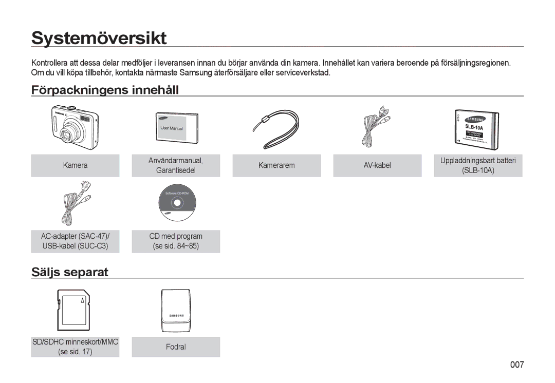 Samsung EC-L310WNBA/E2, EC-L310WBBA/E3, EC-L310WSBA/E2 manual Systemöversikt, Förpackningens innehåll, Säljs separat, 007 