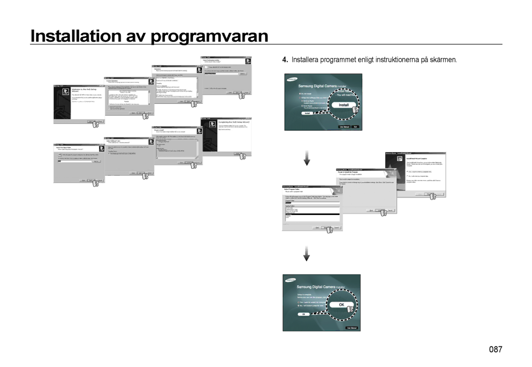 Samsung EC-L310WNBA/E2, EC-L310WBBA/E3, EC-L310WSBA/E2 manual 087, Installera programmet enligt instruktionerna på skärmen 