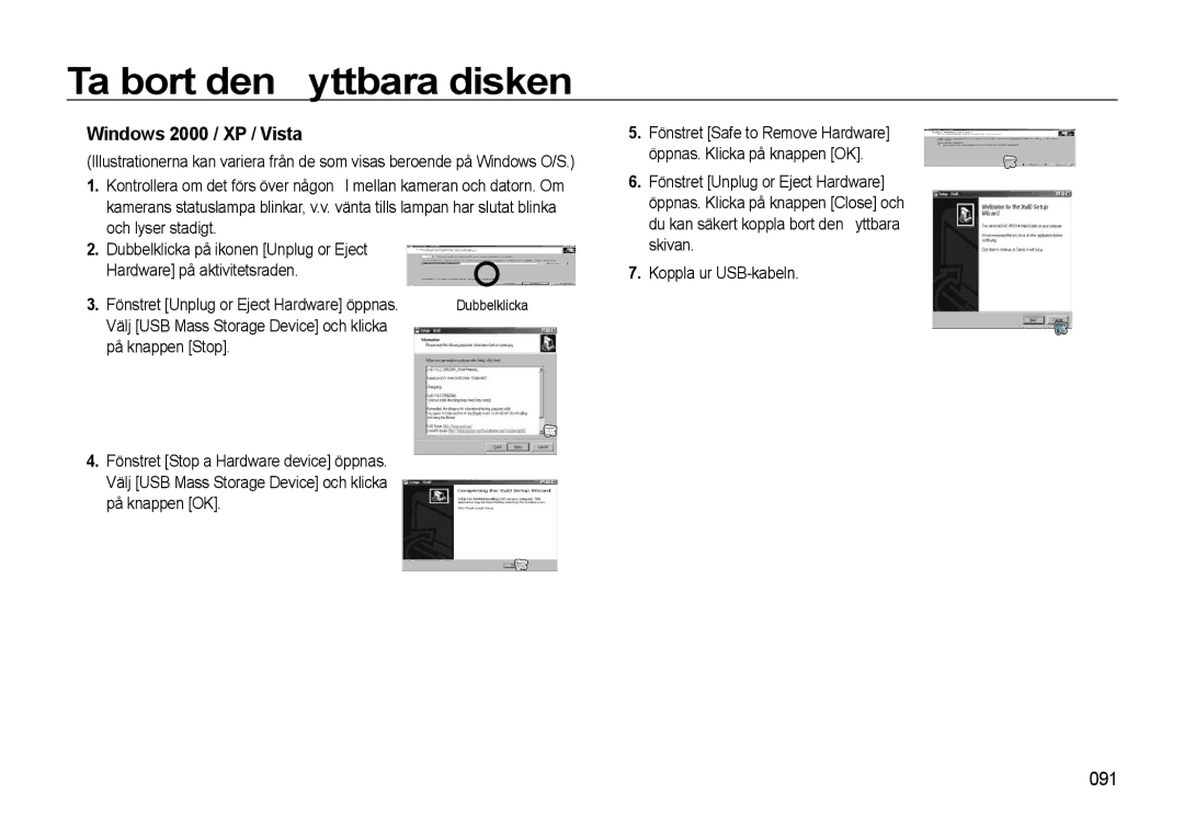 Samsung EC-L310WBBA/E2, EC-L310WBBA/E3, EC-L310WSBA/E2 manual Ta bort den ﬂyttbara disken, Windows 2000 / XP / Vista, 091 