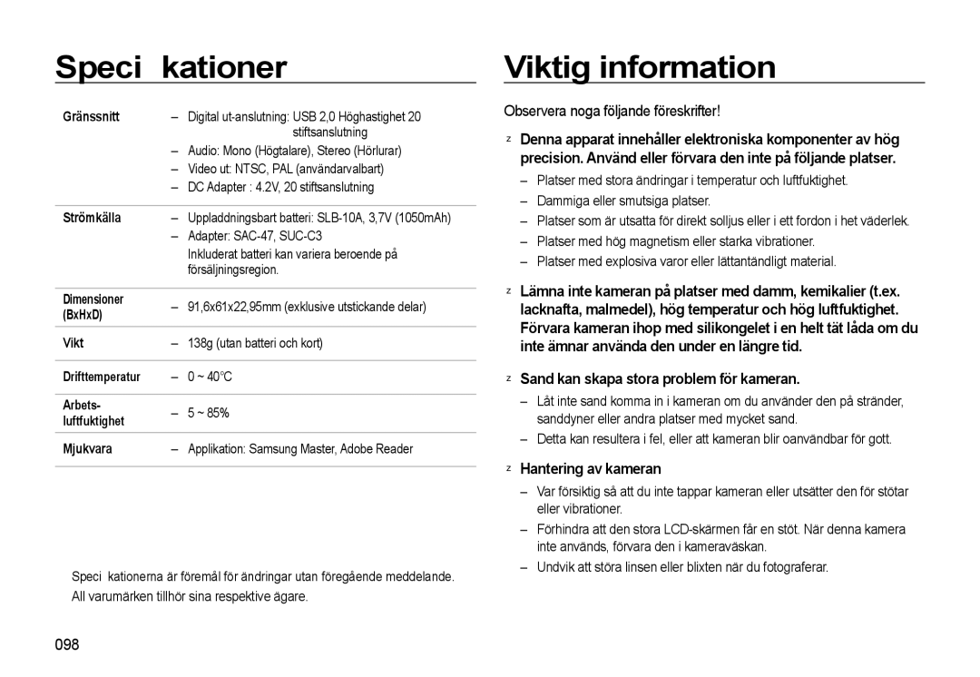 Samsung EC-L310WPBA/E2 Viktig information, Observera noga följande föreskrifter, Sand kan skapa stora problem för kameran 