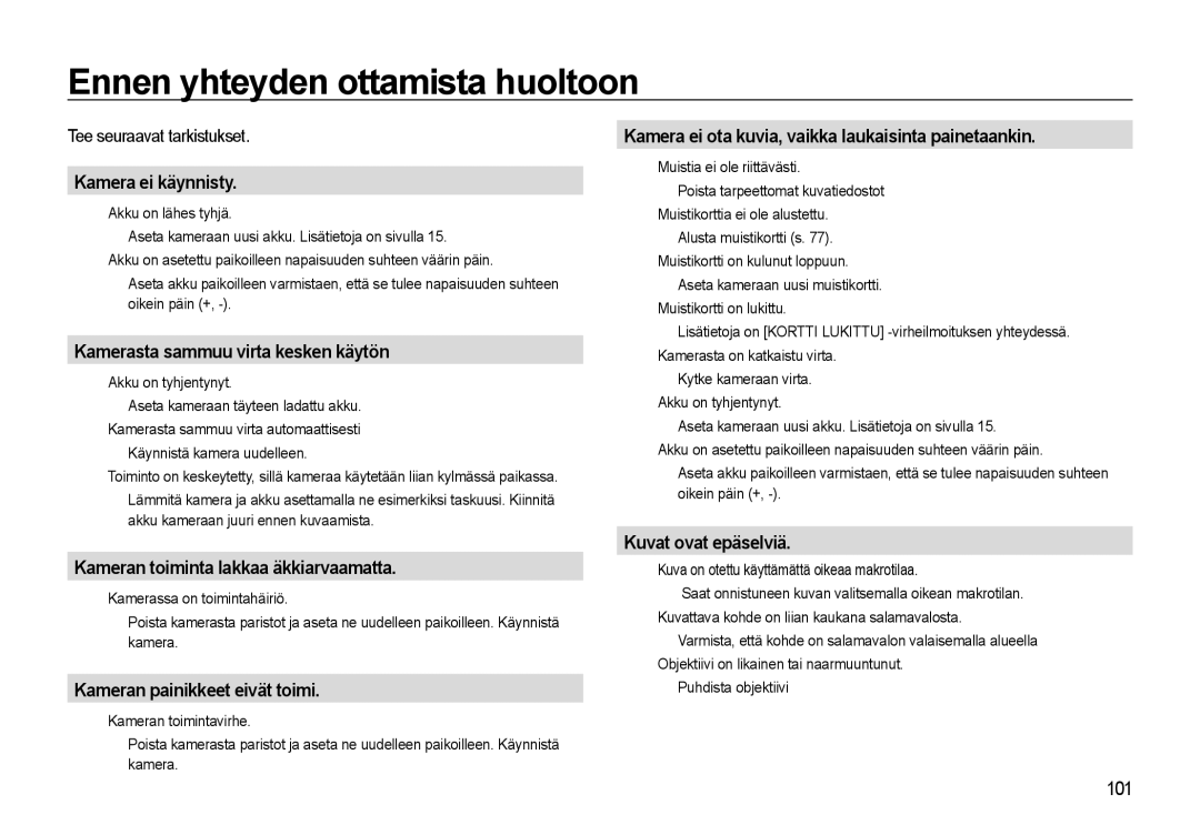 Samsung EC-L310WBBA/E2, EC-L310WBBA/E3, EC-L310WSBA/E2, EC-L310WNBA/E2, EC-L310WPBA/E2 manual Ennen yhteyden ottamista huoltoon 