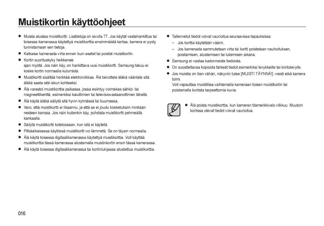 Samsung EC-L310WBBA/E2, EC-L310WBBA/E3, EC-L310WSBA/E2 Muistikortin käyttöohjeet, Samsung ei vastaa kadonneista tiedoista 