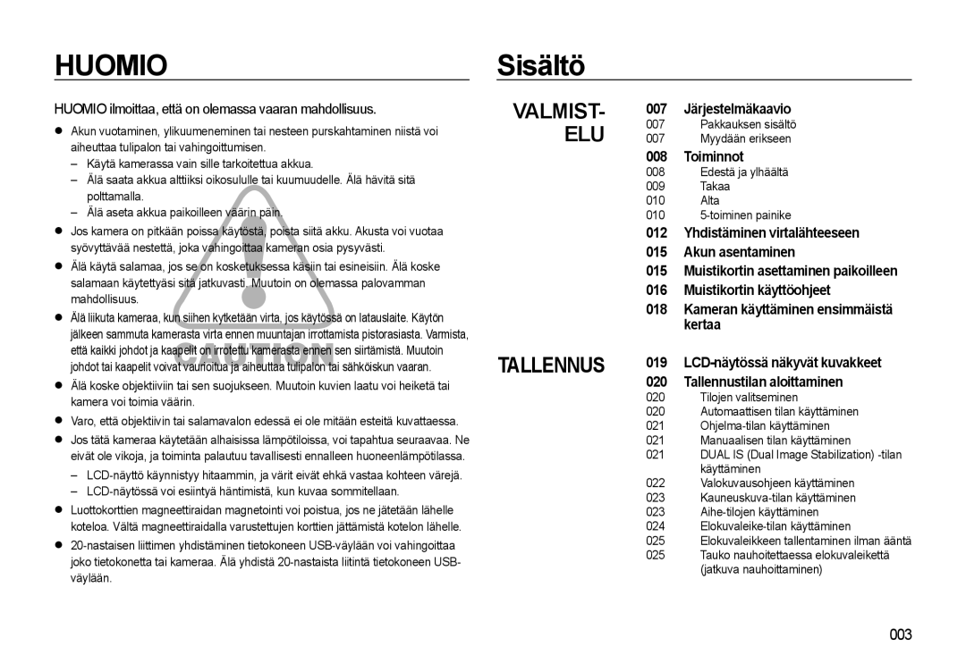 Samsung EC-L310WPBA/E2 Sisältö, Huomio ilmoittaa, että on olemassa vaaran mahdollisuus, 007 Järjestelmäkaavio, Toiminnot 