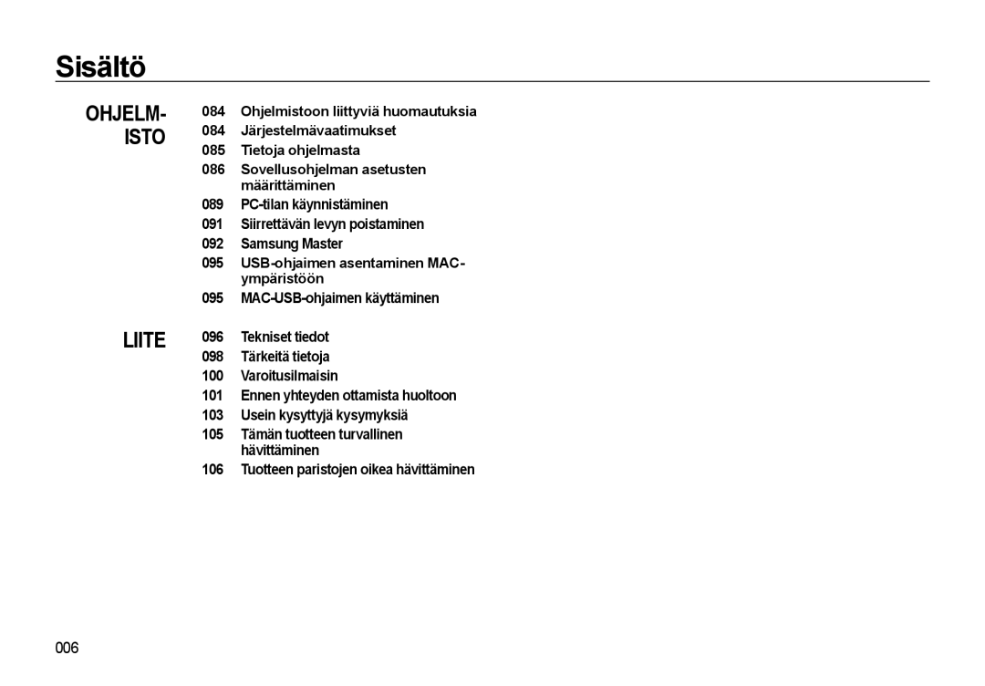 Samsung EC-L310WBBA/E2, EC-L310WBBA/E3 Tuotteen paristojen oikea hävittäminen, 105 Tämän tuotteen turvallinen hävittäminen 