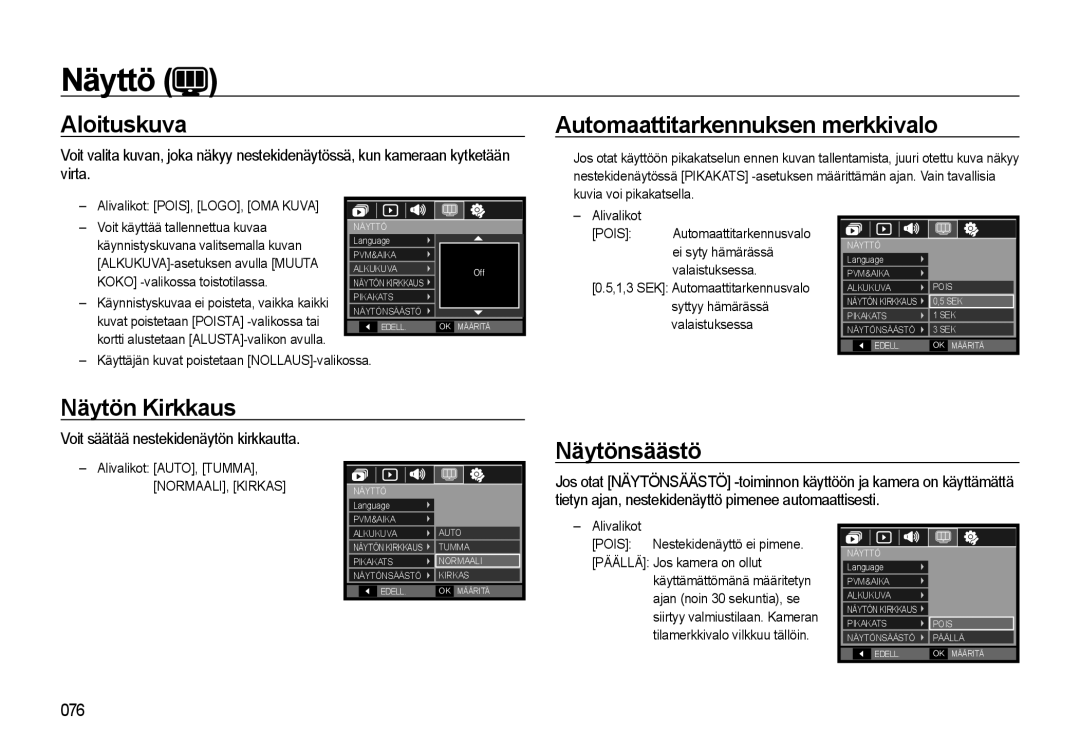 Samsung EC-L310WBBA/E2, EC-L310WBBA/E3 manual Aloituskuva, Automaattitarkennuksen merkkivalo, Näytön Kirkkaus, Näytönsäästö 