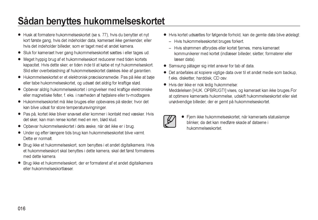 Samsung EC-L310WBBA/E2, EC-L310WBBA/E3, EC-L310WSBA/E2, EC-L310WNBA/E2, EC-L310WPBA/E2 Sådan benyttes hukommelseskortet, 016 