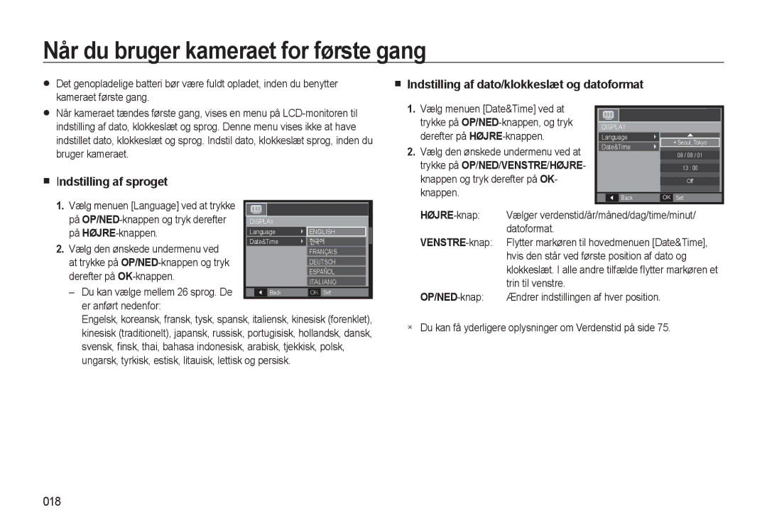 Samsung EC-L310WPBA/E2 manual Når du bruger kameraet for første gang, Indstilling af dato/klokkeslæt og datoformat, 018 