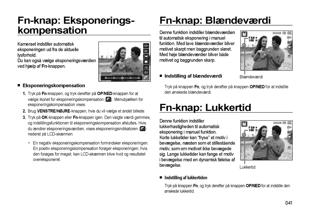 Samsung EC-L310WBBA/E2 Fn-knap Eksponerings- kompensation Fn-knap Blændeværdi, Fn-knap Lukkertid, Eksponeringskompensation 