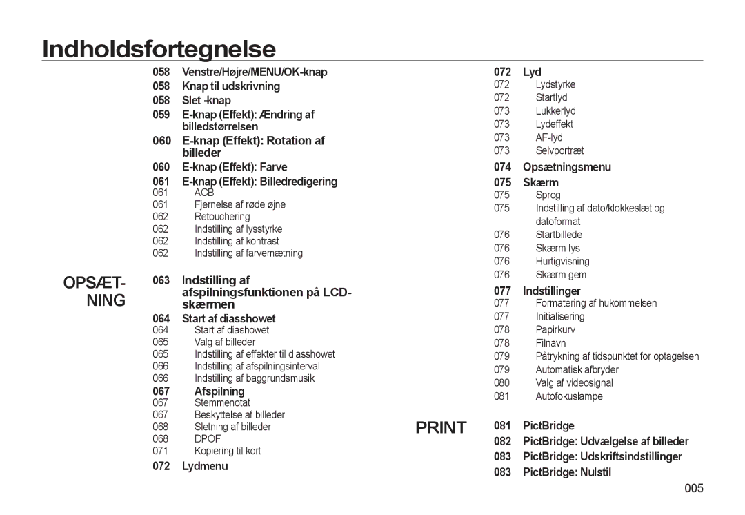 Samsung EC-L310WSBA/E2 manual Venstre/Højre/MENU/OK-knap Knap til udskrivning Slet -knap, Afspilning, Lydmenu 072 Lyd 