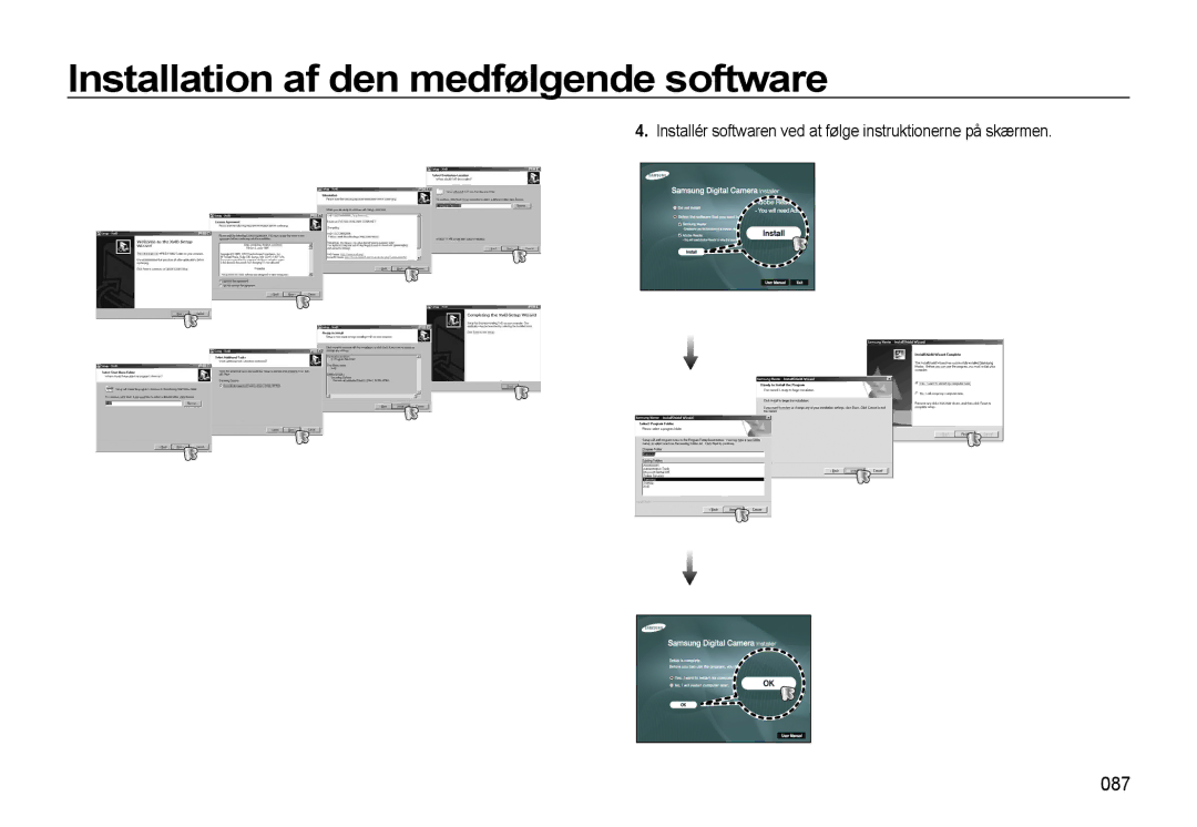 Samsung EC-L310WNBA/E2, EC-L310WBBA/E3, EC-L310WSBA/E2 087, Installér softwaren ved at følge instruktionerne på skærmen 