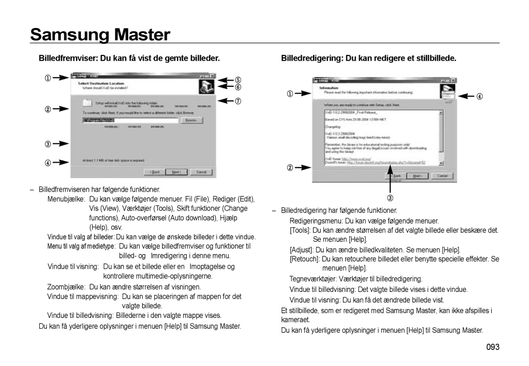 Samsung EC-L310WPBA/E2 093, Billedfremviseren har følgende funktioner, Help, osv, Billed- og ﬁlmredigering i denne menu 