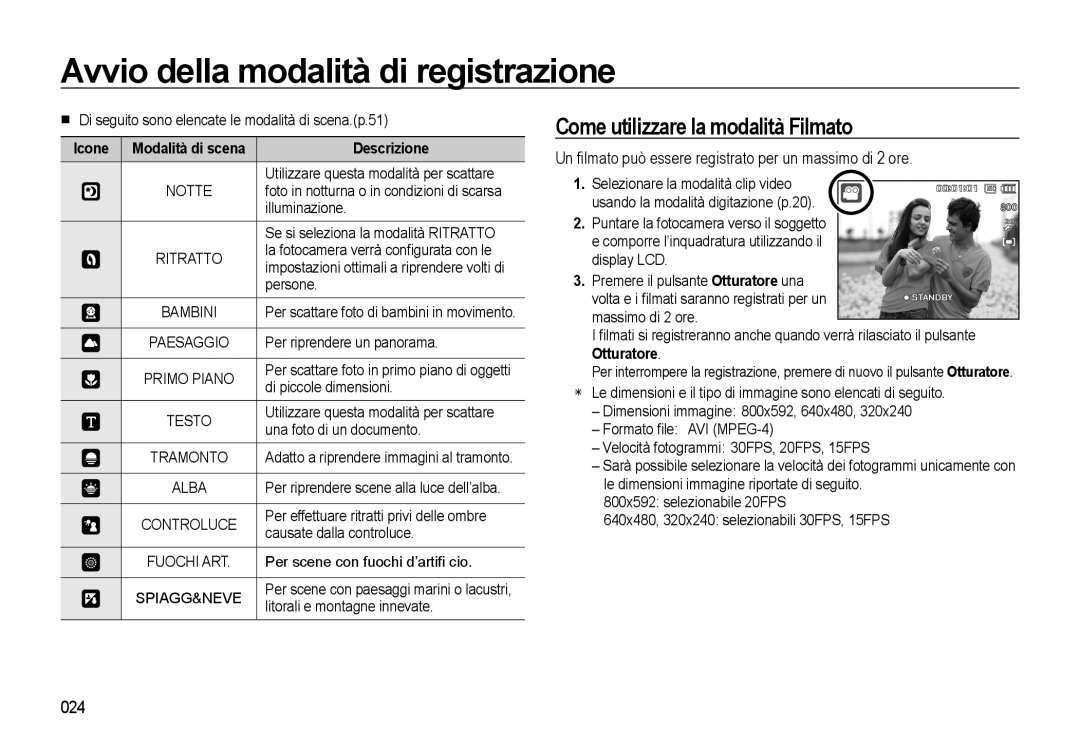 Samsung EC-L310WSBA/IT Come utilizzare la modalità Filmato, Un ﬁlmato può essere registrato per un massimo di 2 ore, 024 