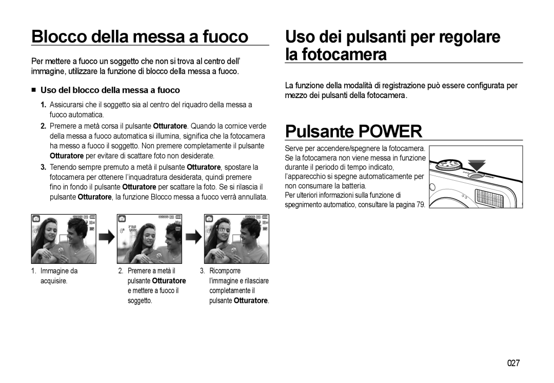 Samsung EC-L310WNBB/IT manual Blocco della messa a fuoco, Uso dei pulsanti per regolare la fotocamera, Pulsante Power, 027 