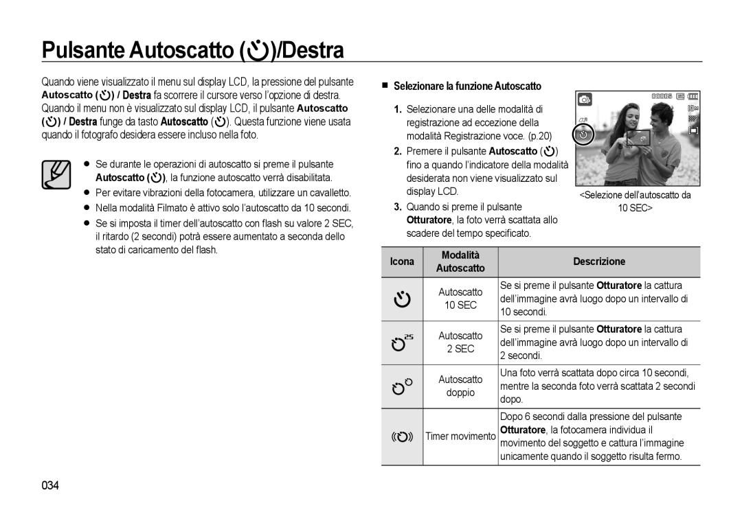 Samsung EC-L310WPBB/IT, EC-L310WBBA/IT manual Pulsante Autoscatto /Destra, Selezionare la funzione Autoscatto, 034, Icona 