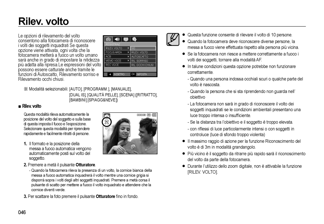 Samsung EC-L310WPBB/IT manual Rilev. volto, 046, Dual IS, Qualità PELLE, Scena RITRATTO, Bambini SPIAGG&NEVE, RILEV. Volto 