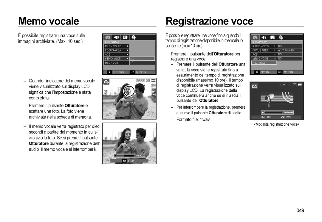 Samsung EC-L310WNBA/IT, EC-L310WBBA/IT Memo vocale Registrazione voce, 049, Pulsante dell’Otturatore, Formato ﬁle *.wav 