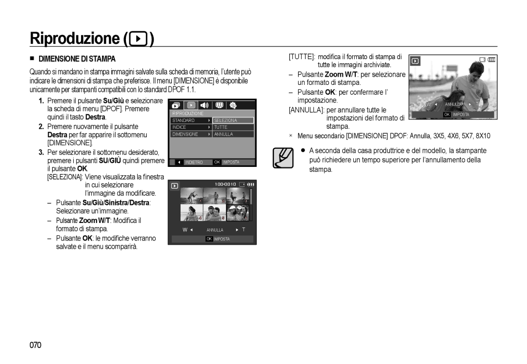 Samsung EC-L310WPBB/IT, EC-L310WBBA/IT manual 070, Quindi il tasto Destra, Premere nuovamente il pulsante, Dimensione 