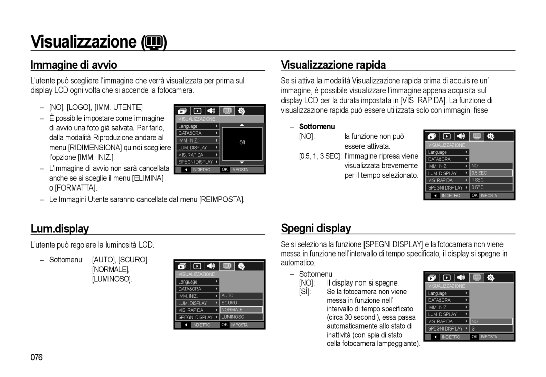 Samsung EC-L310WNBC/IT, EC-L310WBBA/IT manual Immagine di avvio, Visualizzazione rapida, Lum.display, Spegni display 