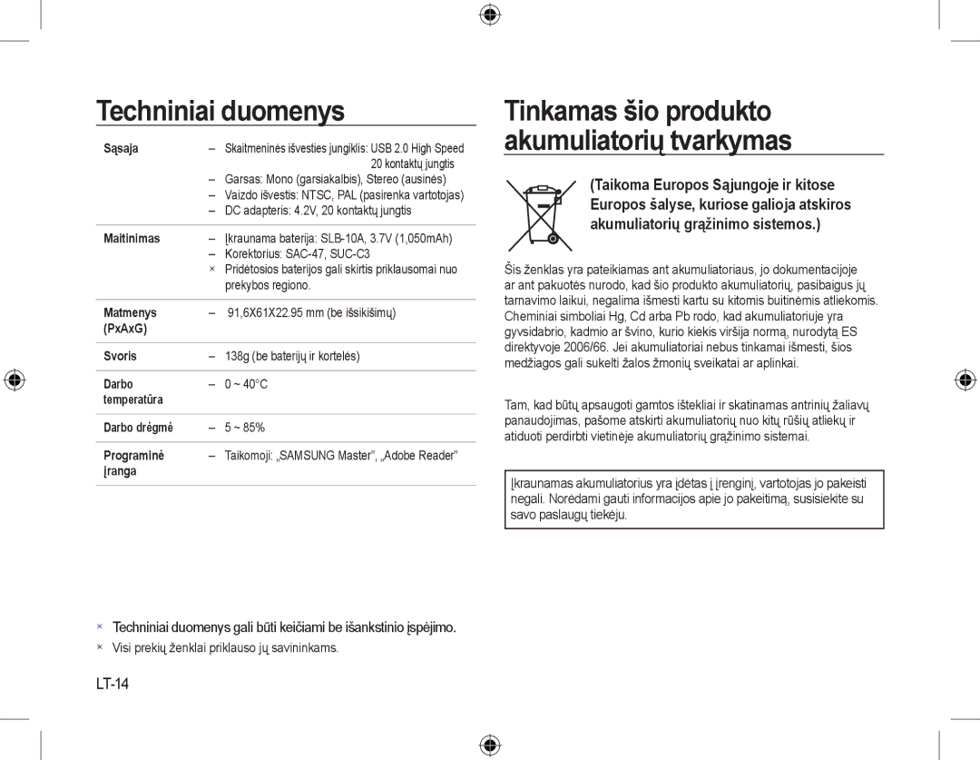 Samsung EC-L310WNBB/IT, EC-L310WNBA/FR, EC-L310WBBA/FR, EC-L310WSBA/FR Tinkamas šio produkto akumuliatorių tvarkymas, LT-14 