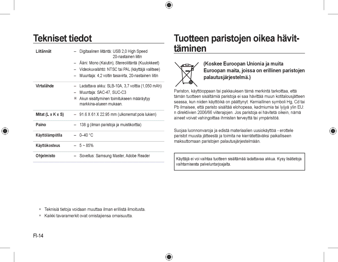 Samsung EC-L310WNBB/IT, EC-L310WNBA/FR, EC-L310WBBA/FR, EC-L310WSBA/FR manual Tuotteen paristojen oikea hävit- täminen, FI-14 