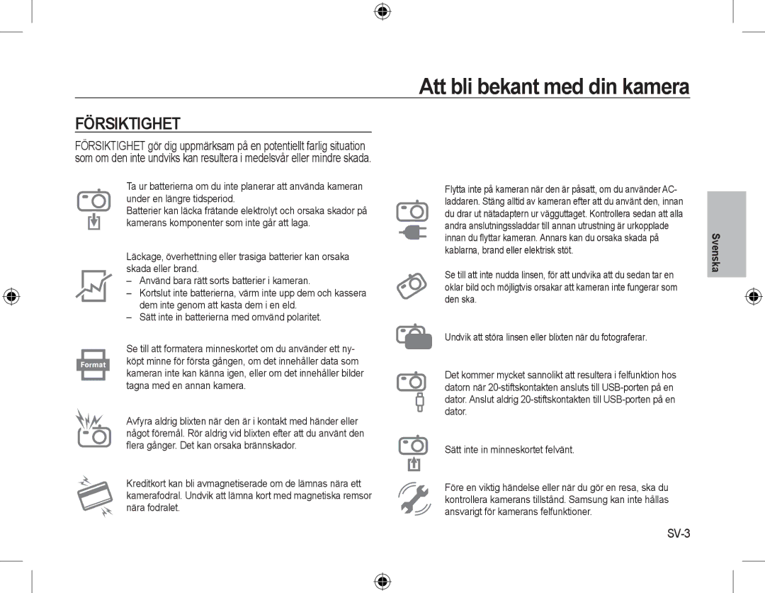 Samsung EC-L310WSBC/IT, EC-L310WNBA/FR, EC-L310WBBA/FR, EC-L310WSBA/FR, EC-L310WPBA/FR, EC-L310WBBA/IT manual Försiktighet, SV-3 