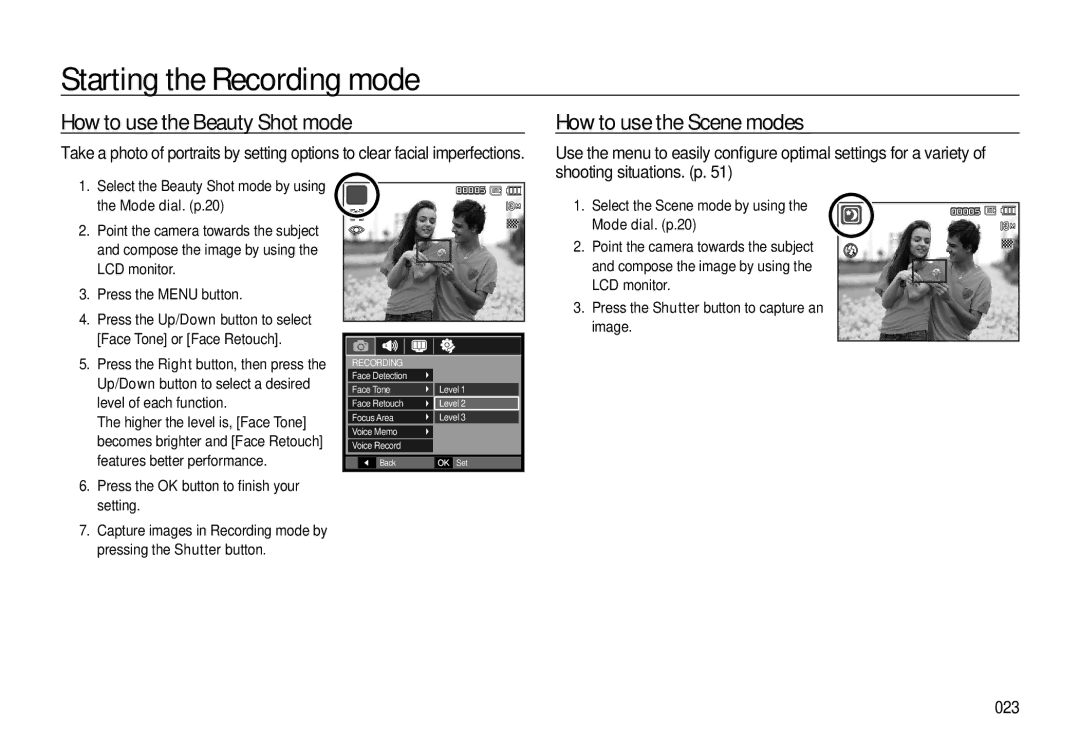 Samsung EC-L310WPBA/VN, EC-L310WNBA/FR, EC-L310WBBA/FR How to use the Beauty Shot mode, How to use the Scene modes, 023 