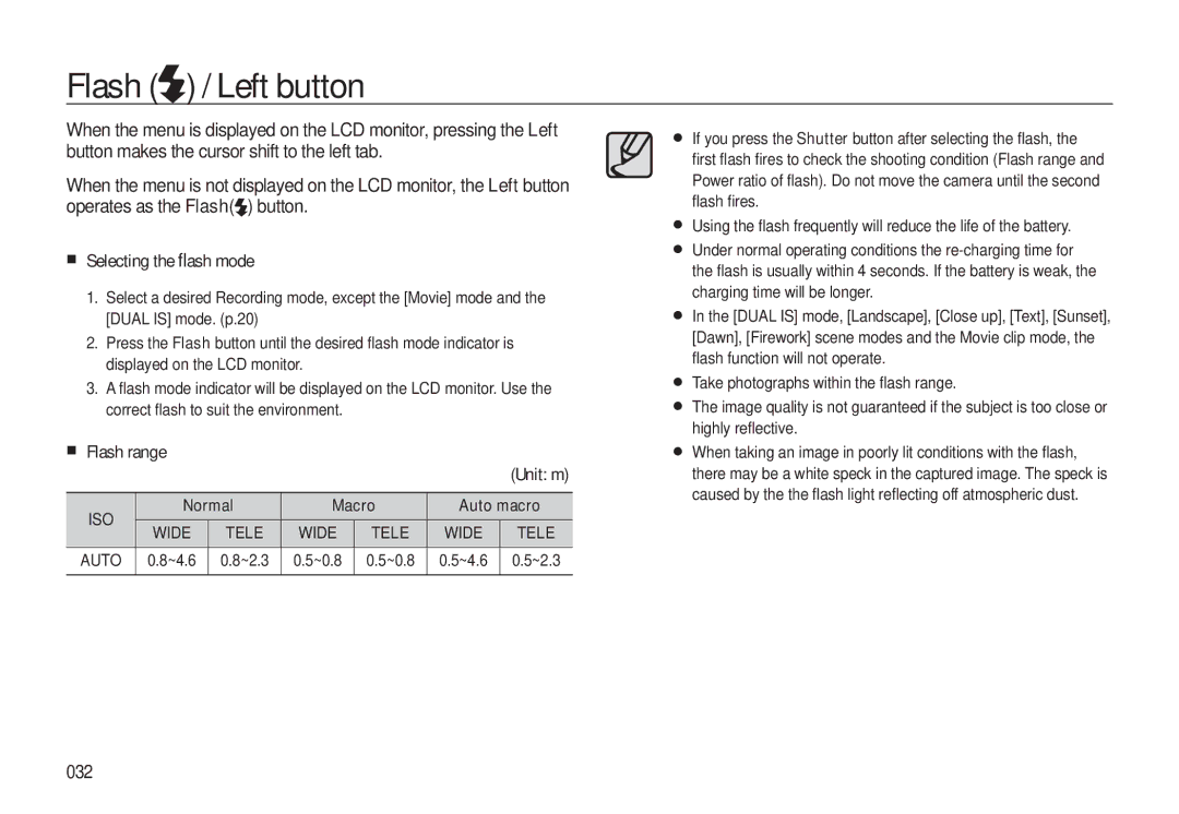 Samsung EC-L310WBBA/E2 manual Flash / Left button, Selecting the ﬂash mode, Flash range, 032, Normal Macro Auto macro 