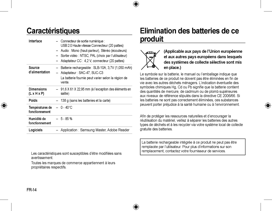 Samsung EC-L310WNBB/IT, EC-L310WNBA/FR, EC-L310WBBA/FR manual Elimination des batteries de ce produit, En place, FR-14 