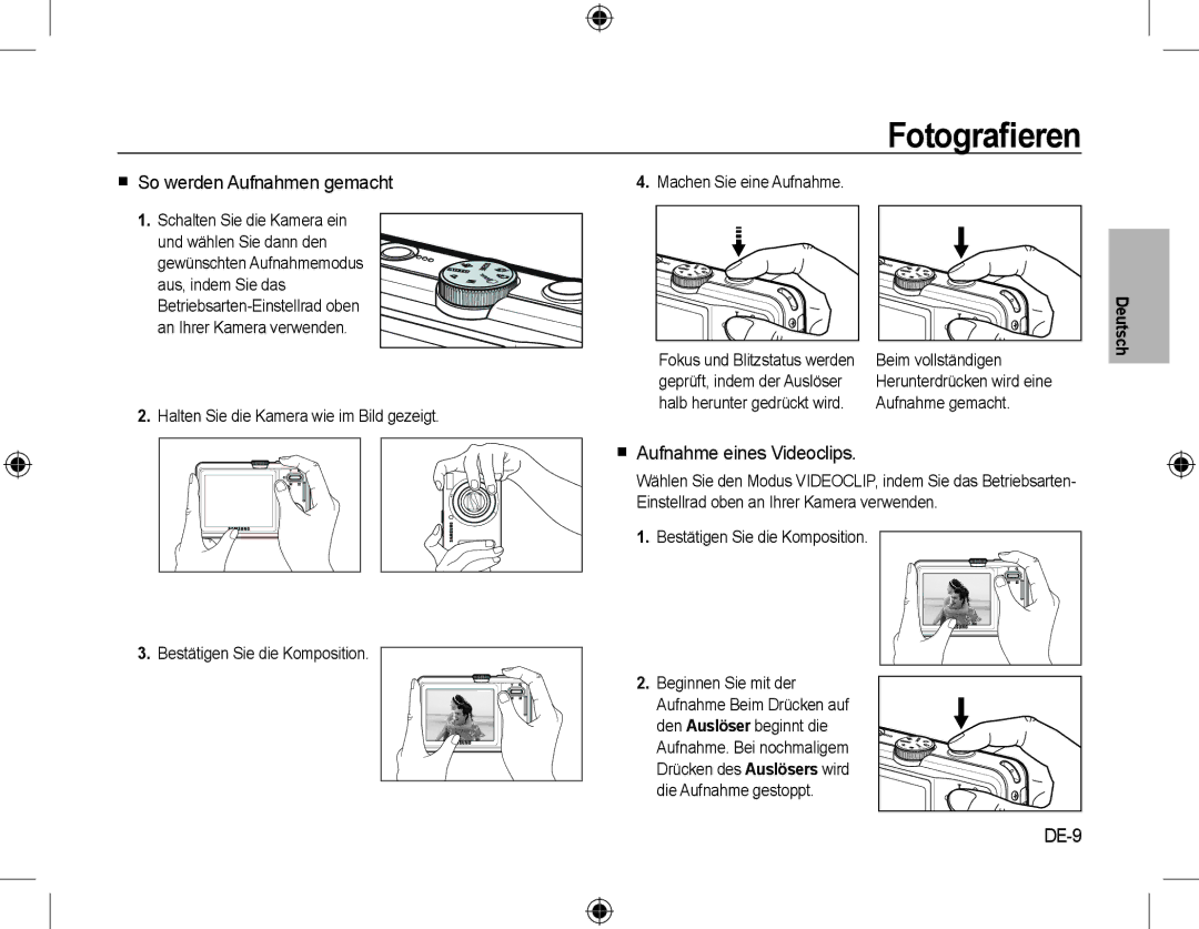 Samsung EC-L310WSBA/E3, EC-L310WNBA/FR manual Fotograﬁeren,  So werden Aufnahmen gemacht,  Aufnahme eines Videoclips, DE-9 