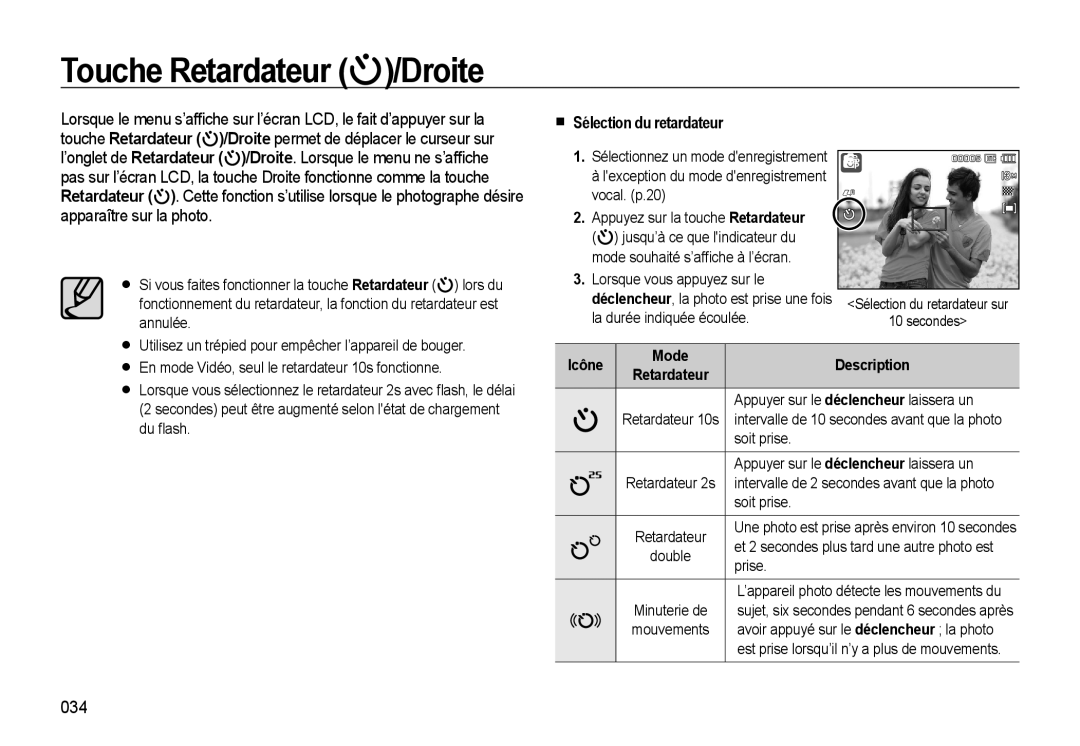 Samsung EC-L310WPBA/FR, EC-L310WNBA/FR Touche Retardateur /Droite, Sélection du retardateur, 034, Icône Mode Description 