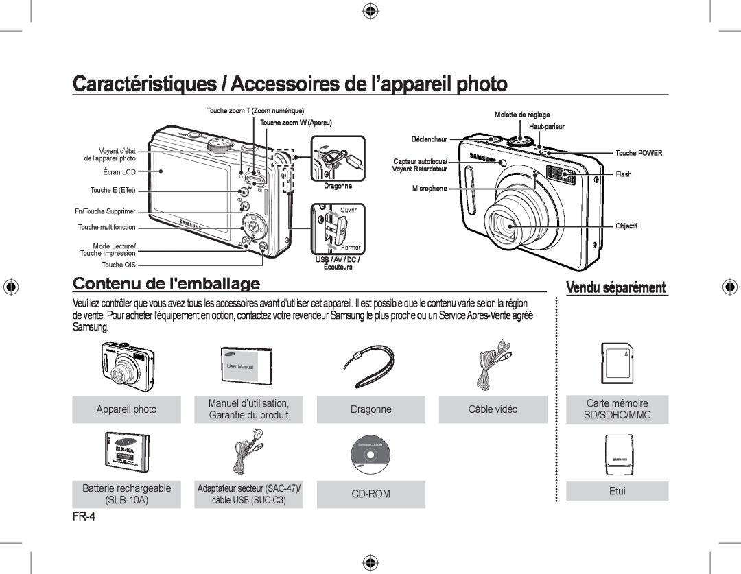 Samsung EC-L310WPBA/VN Caractéristiques / Accessoires de l’appareil photo, Contenu de lemballage, Vendu séparément, FR-4 