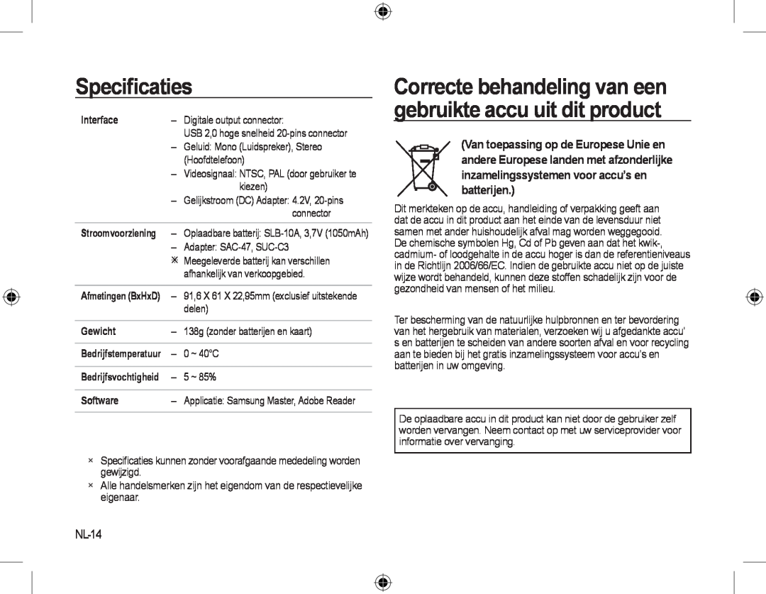 Samsung EC-L310WPBB/IT manual Correcte behandeling van een gebruikte accu uit dit product, NL-14, Speciﬁcaties, Interface 