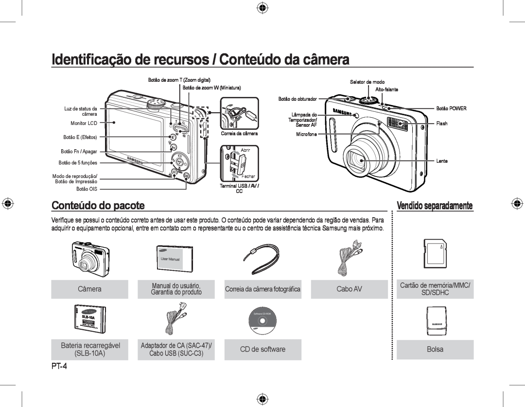 Samsung EC-L310WPBA/VN Identiﬁcação de recursos / Conteúdo da câmera, Conteúdo do pacote, Vendido separadamente, PT-4 