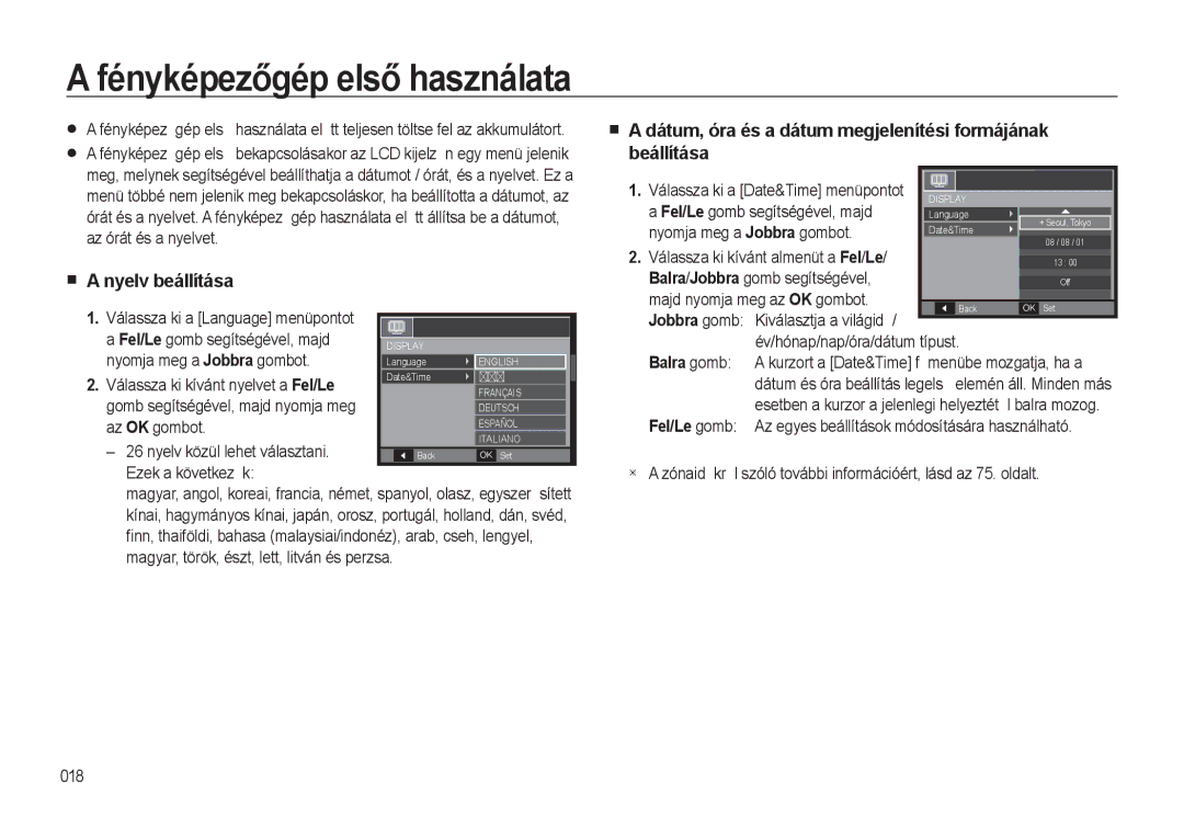 Samsung EC-L310WSBA/E3, EC-L310WPBC/IT, EC-L310WNBC/IT, EC-L310WSBC/IT manual Fényképezőgép első használata, Nyelv beállítása 