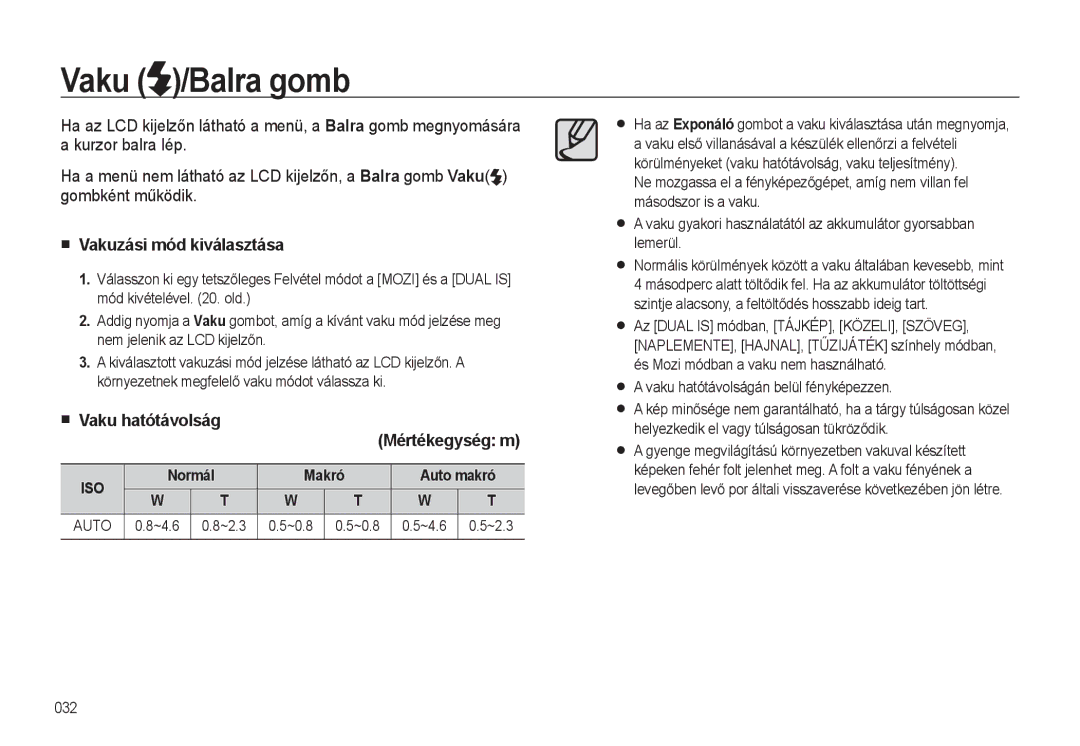 Samsung EC-L310WPBC/IT manual Vaku /Balra gomb, Vakuzási mód kiválasztása, Vaku hatótávolság Mértékegység m, ~4.6 ~2.3 ~0.8 