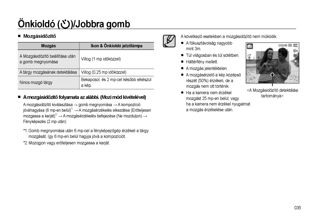 Samsung EC-L310WBBC/IT, EC-L310WPBC/IT manual Mozgásidőzítő, Amozgásidőzítő folyamata az alábbi. Mozi mód kivételével 