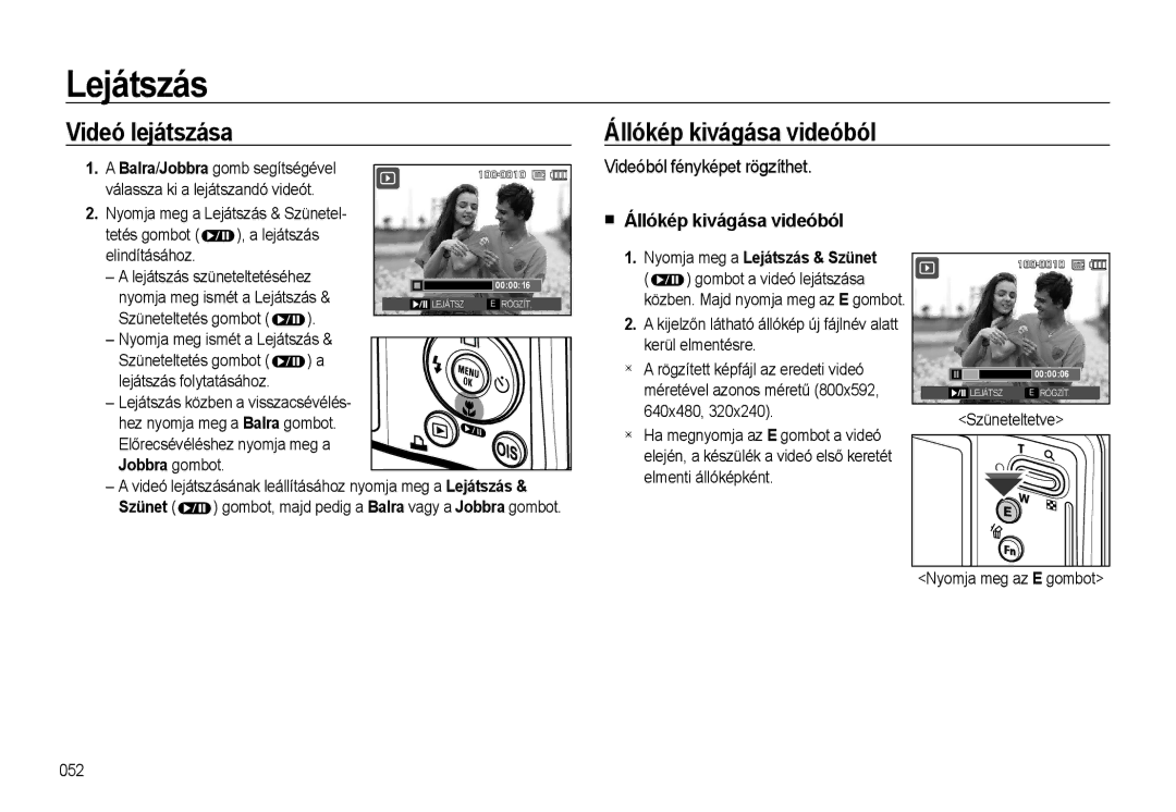 Samsung EC-L310WSBA/E2, EC-L310WPBC/IT manual Állókép kivágása videóból, Videóból fényképet rögzíthet, Jobbra gombot 