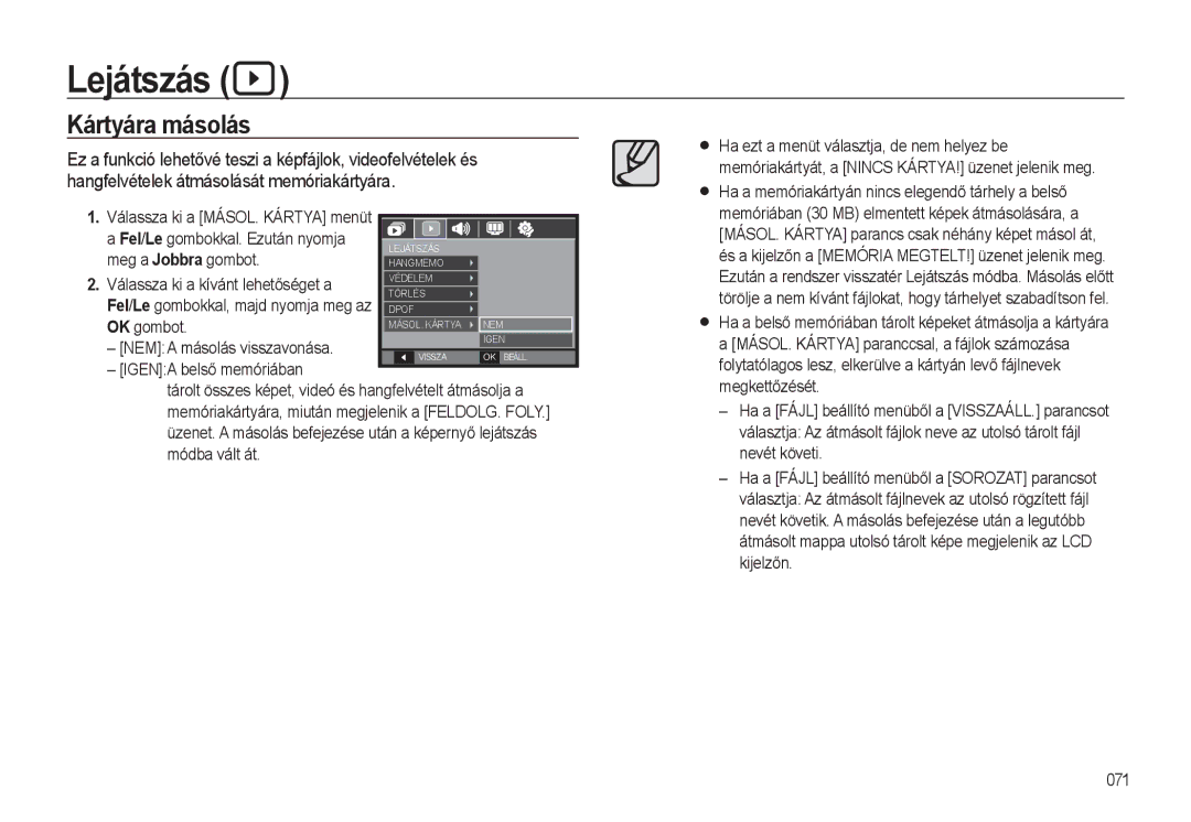 Samsung EC-L310WPBA/E3, EC-L310WPBC/IT, EC-L310WNBC/IT, EC-L310WSBC/IT, EC-L310WBBC/IT, EC-L310WSBA/E1 manual Kártyára másolás 