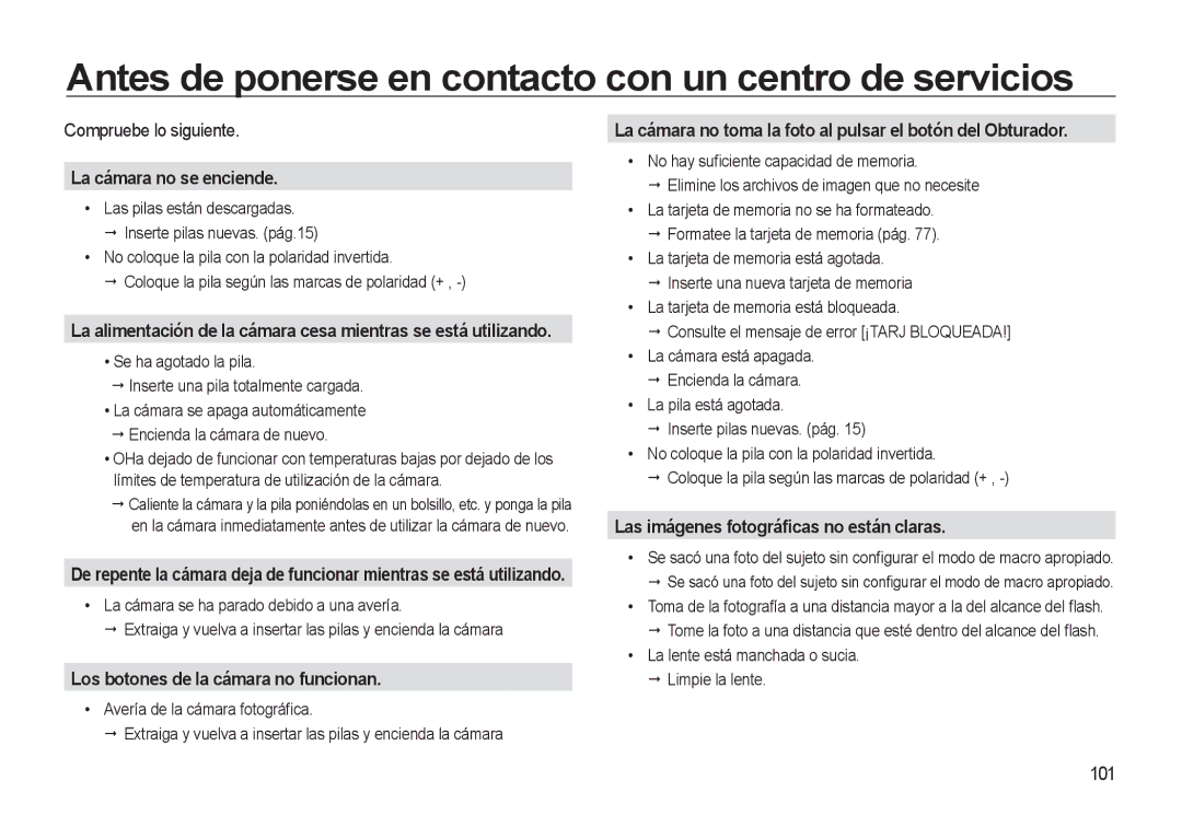 Samsung EC-L310WSBA/E1 manual Antes de ponerse en contacto con un centro de servicios, La cámara no se enciende 