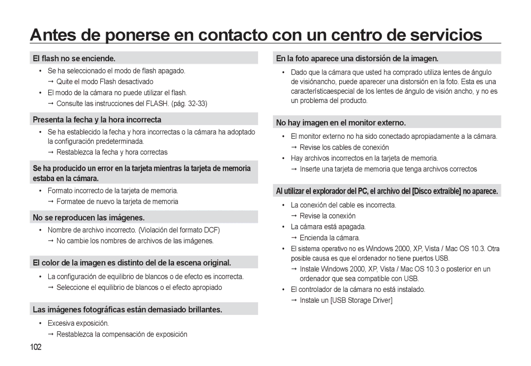 Samsung EC-L310WSBA/E1 manual El ﬂash no se enciende, Presenta la fecha y la hora incorrecta, Estaba en la cámara 