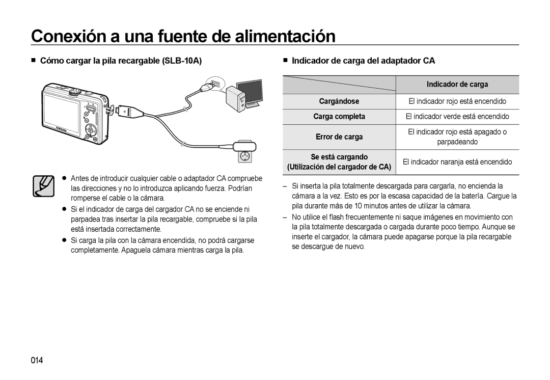 Samsung EC-L310WSBA/E1 manual Cómo cargar la pila recargable SLB-10A, Indicador de carga del adaptador CA, 014 