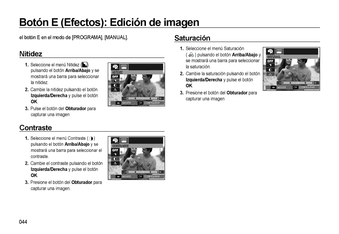 Samsung EC-L310WSBA/E1 manual Saturación Nitidez, Contraste, El botón E en el modo de PROGRAMA, Manual, 044 